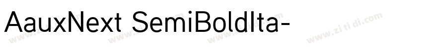 AauxNext SemiBoldIta字体转换